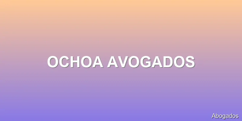 OCHOA AVOGADOS