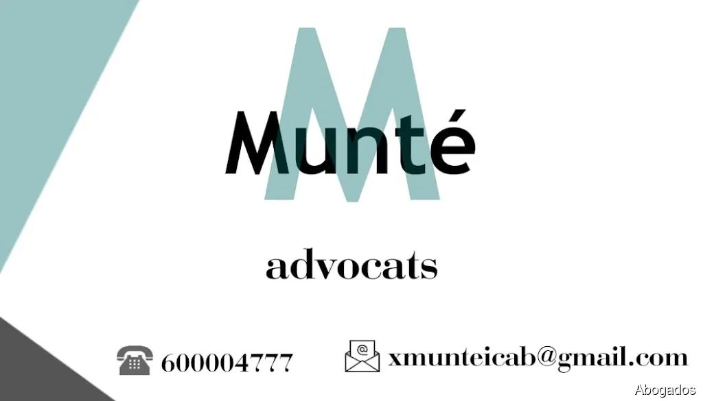 MUNTÉ ADVOCATS - Civil, Mercantil y Penal