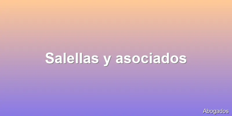 Salellas y asociados