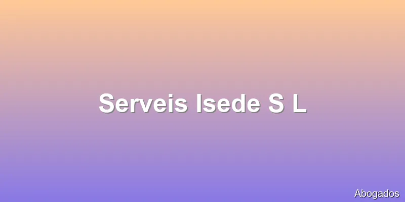 Serveis Isede S L