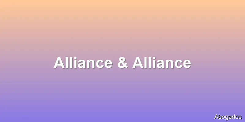 Alliance & Alliance