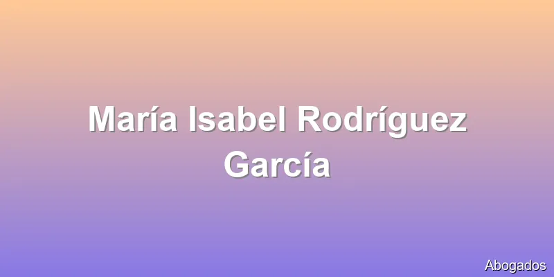 María Isabel Rodríguez García