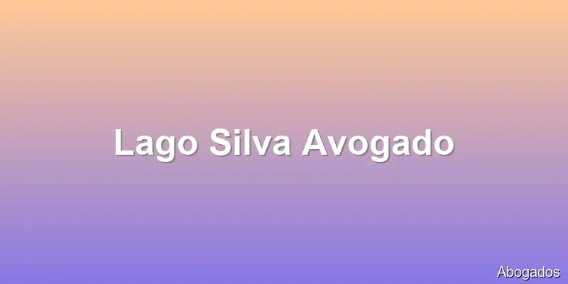 Lago Silva Avogado