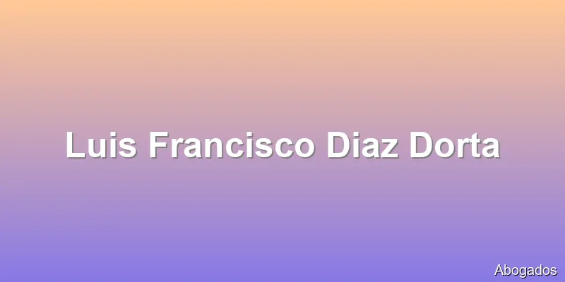 Luis Francisco Diaz Dorta