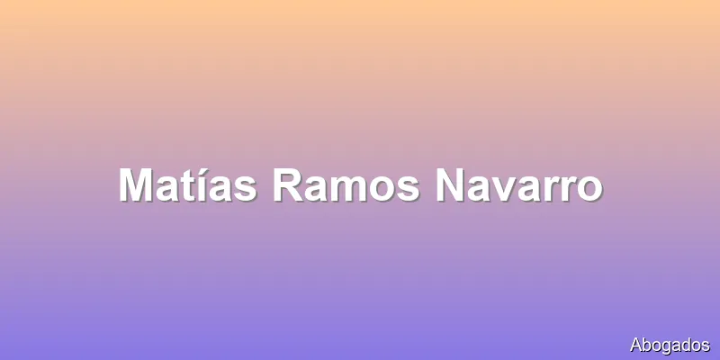 Matías Ramos Navarro
