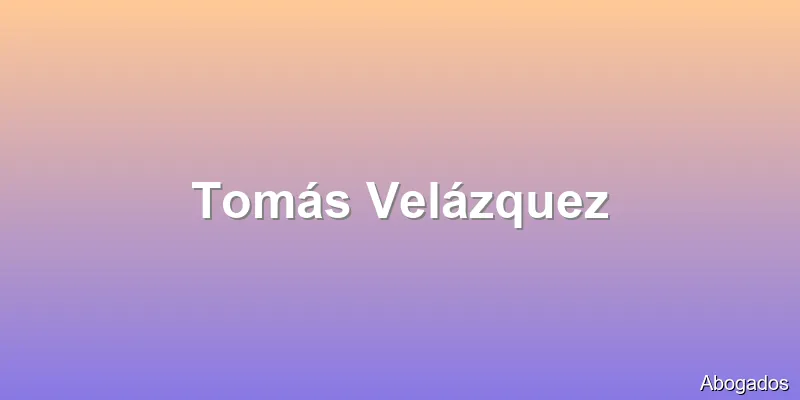 Tomás Velázquez