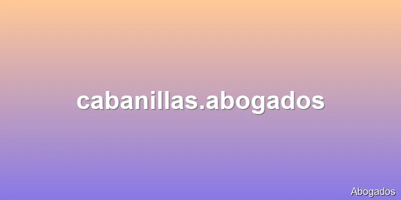 cabanillas.abogados