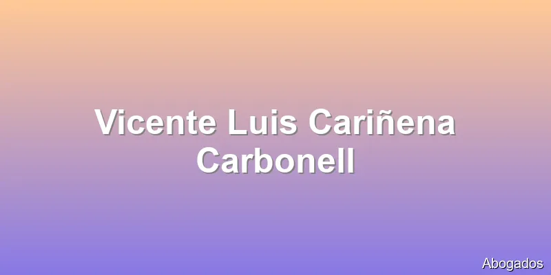 Vicente Luis Cariñena Carbonell