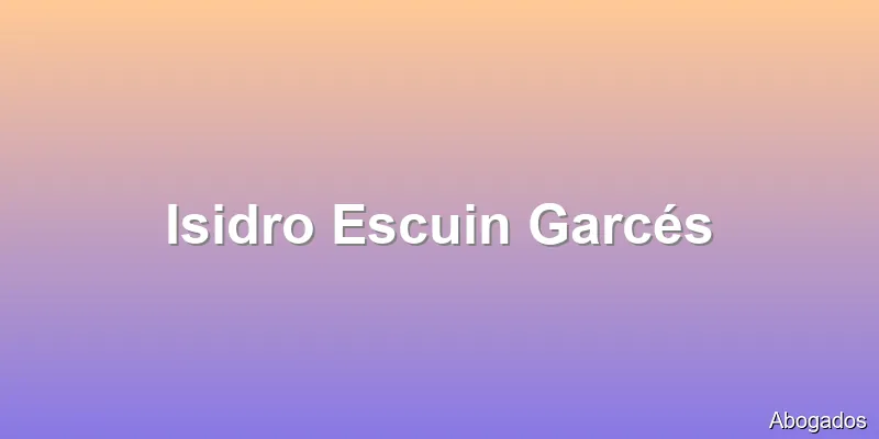 Isidro Escuin Garcés