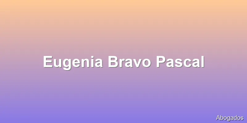 Eugenia Bravo Pascal