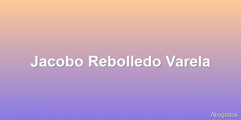 Jacobo Rebolledo Varela