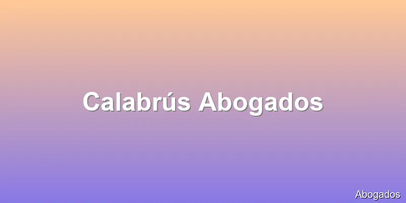 Calabrús Abogados