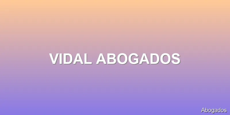 VIDAL ABOGADOS