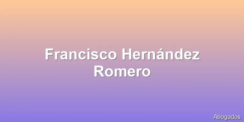 Francisco Hernández Romero