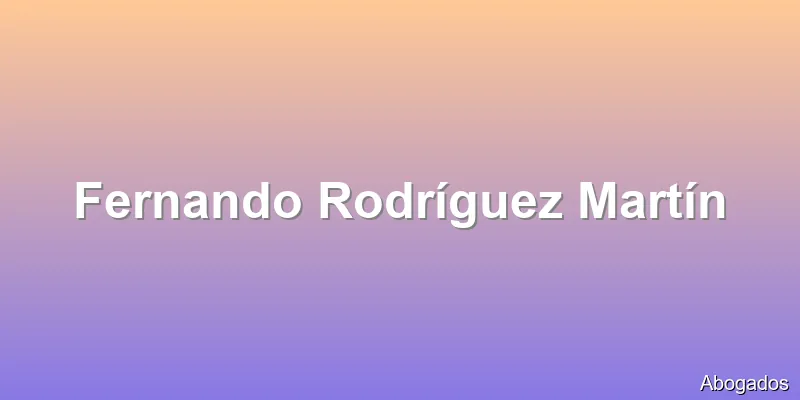 Fernando Rodríguez Martín