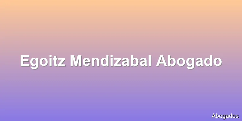 Egoitz Mendizabal Abogado