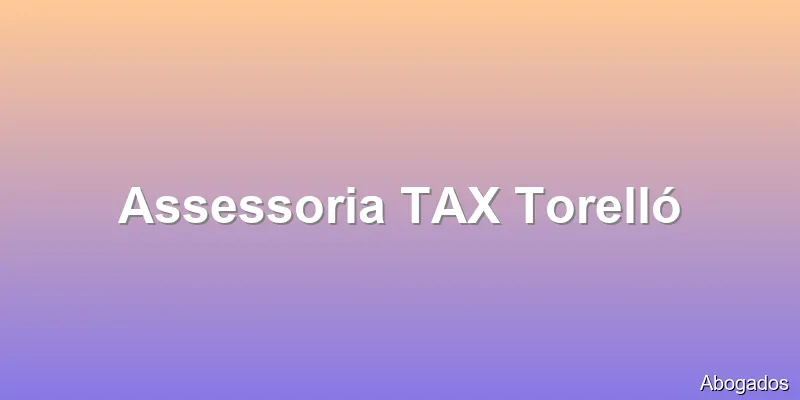 Assessoria TAX Torelló