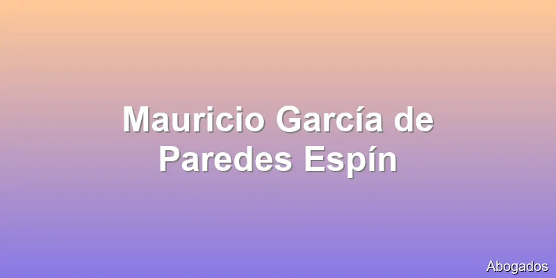 Mauricio García de Paredes Espín