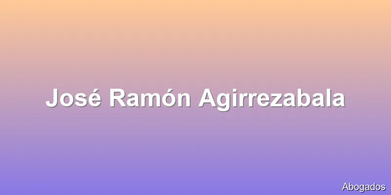 José Ramón Agirrezabala
