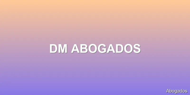 DM ABOGADOS