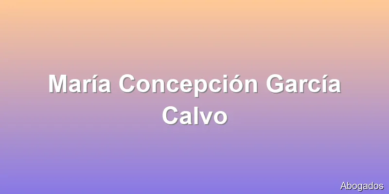 María Concepción García Calvo