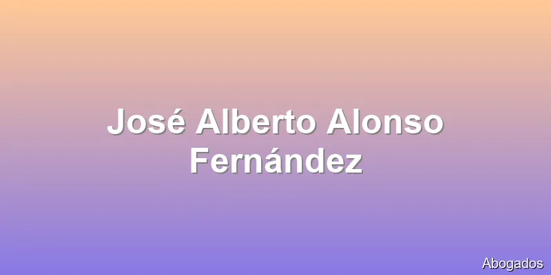 José Alberto Alonso Fernández