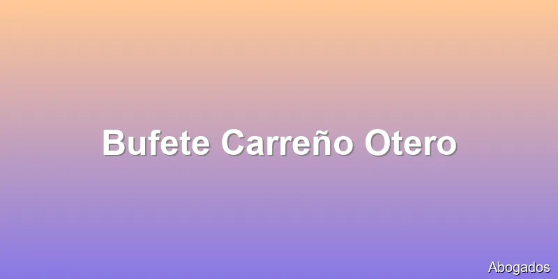 Bufete Carreño Otero