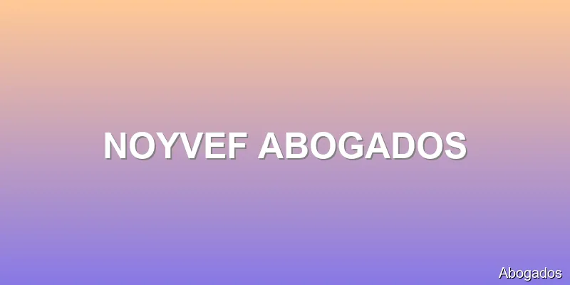 NOYVEF ABOGADOS