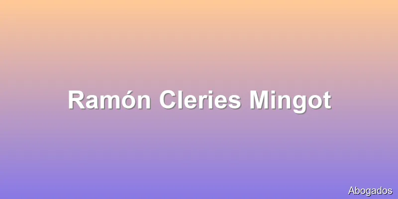 Ramón Cleries Mingot
