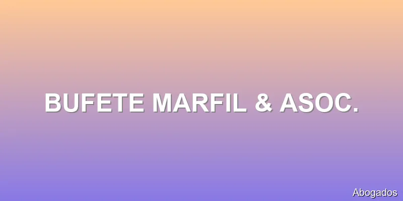 BUFETE MARFIL & ASOC.