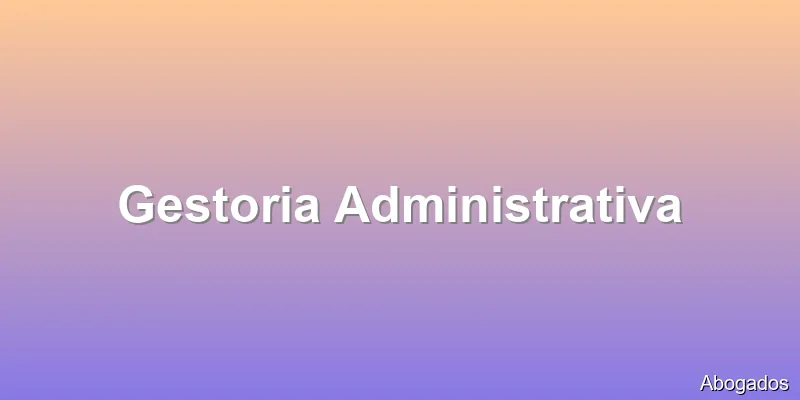 Gestoria Administrativa