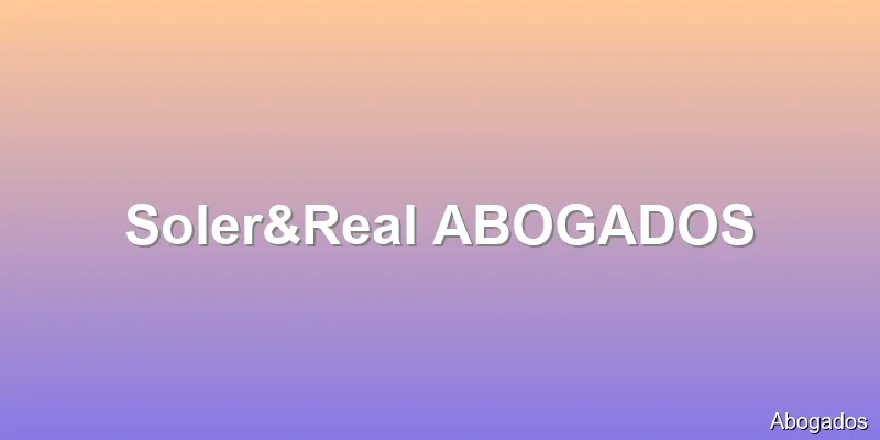 Soler&Real ABOGADOS