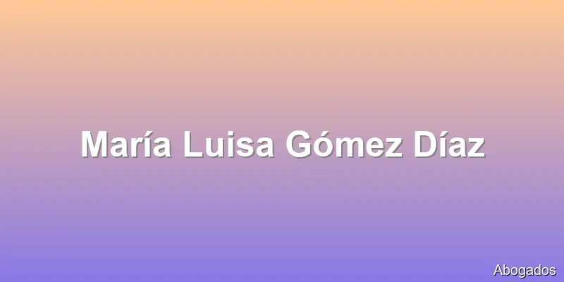 María Luisa Gómez Díaz