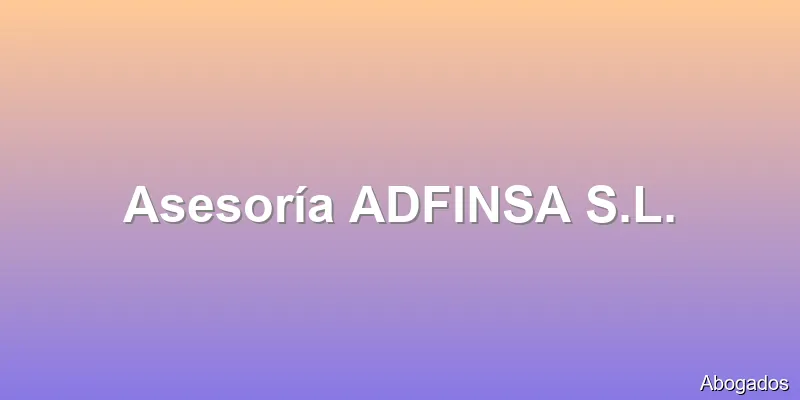 Asesoría ADFINSA S.L.