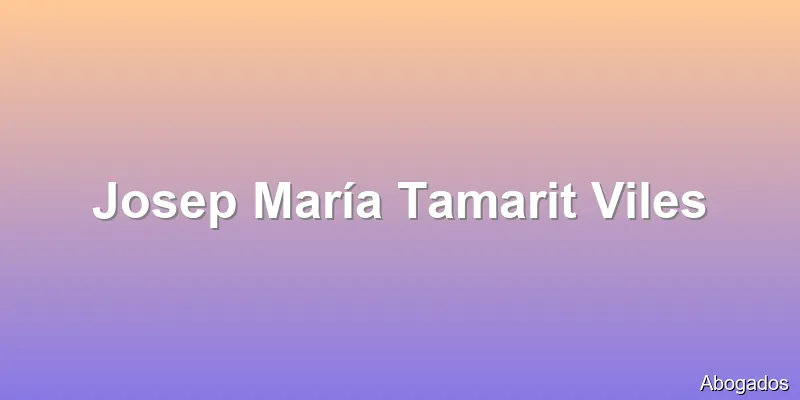 Josep María Tamarit Viles