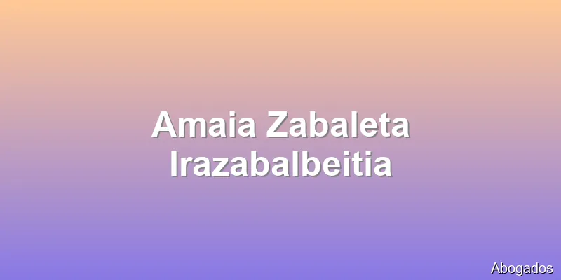 Amaia Zabaleta Irazabalbeitia