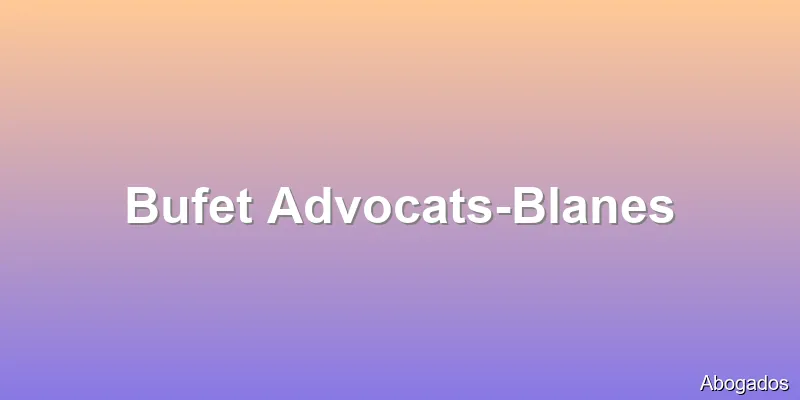 Bufet Advocats-Blanes