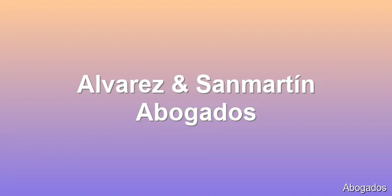 Alvarez & Sanmartín Abogados