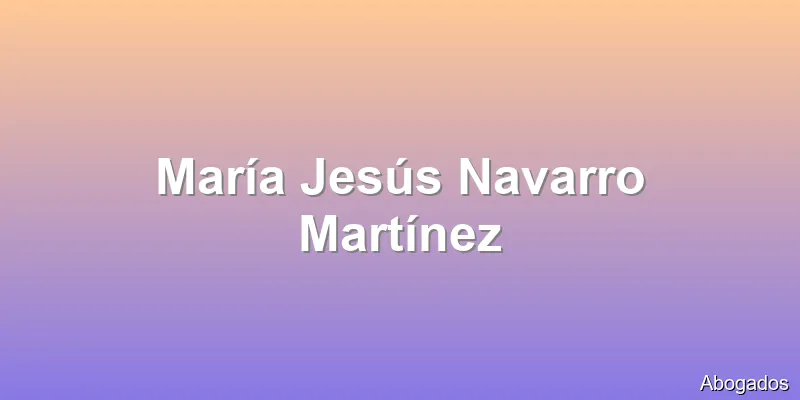María Jesús Navarro Martínez