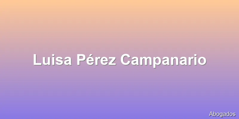 Luisa Pérez Campanario