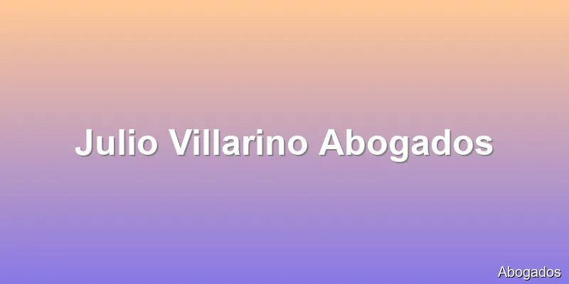 Julio Villarino Abogados
