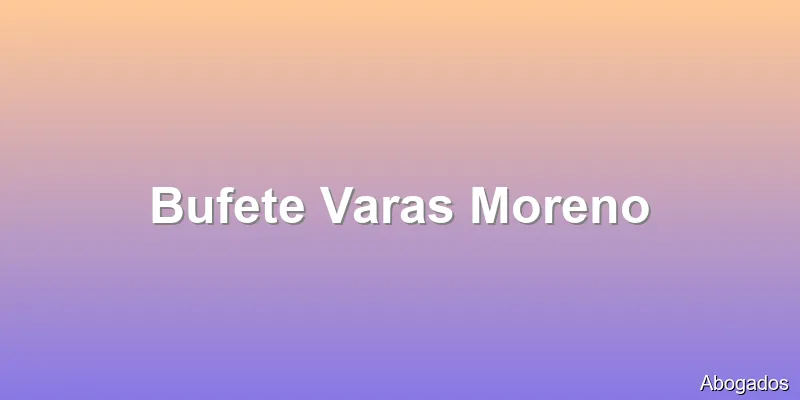 Bufete Varas Moreno
