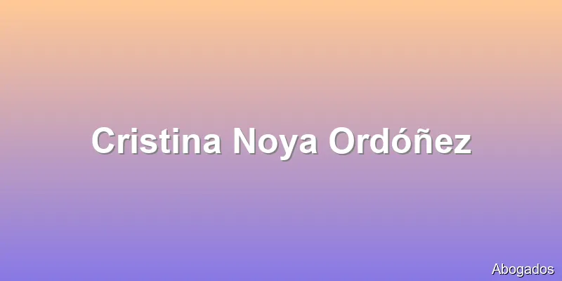 Cristina Noya Ordóñez
