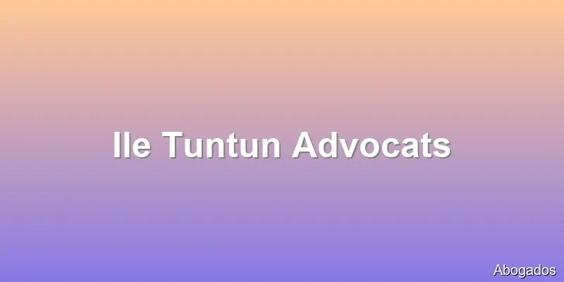 Ile Tuntun Advocats