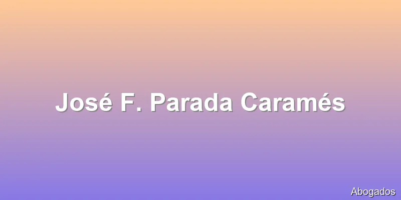 José F. Parada Caramés