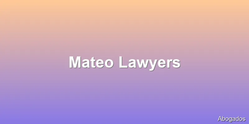 Mateo Lawyers