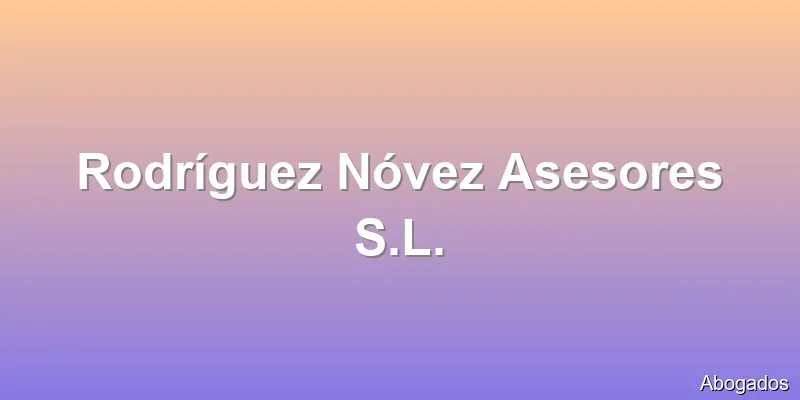 Rodríguez Nóvez Asesores S.L.