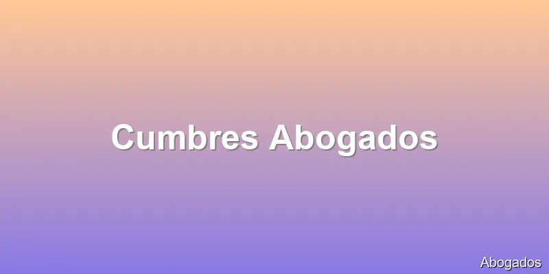 Cumbres Abogados