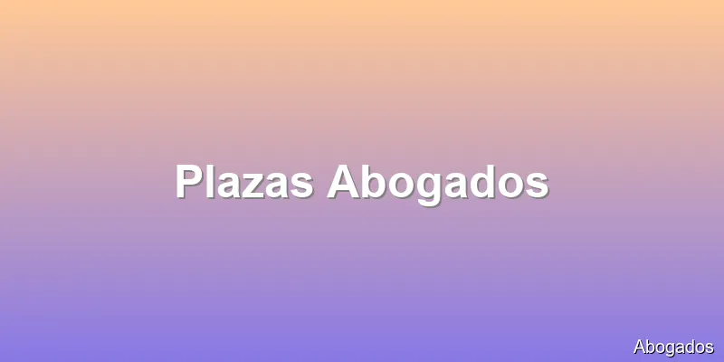 Plazas Abogados
