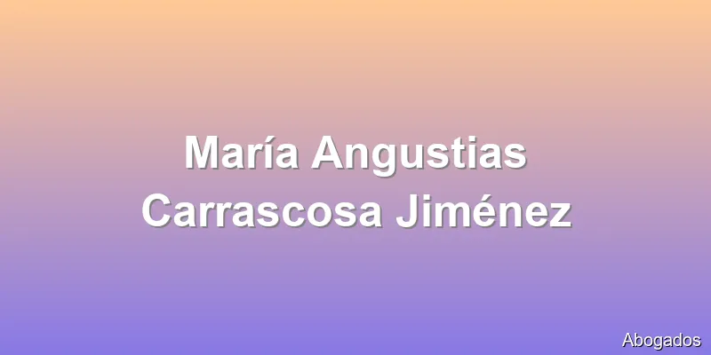 María Angustias Carrascosa Jiménez